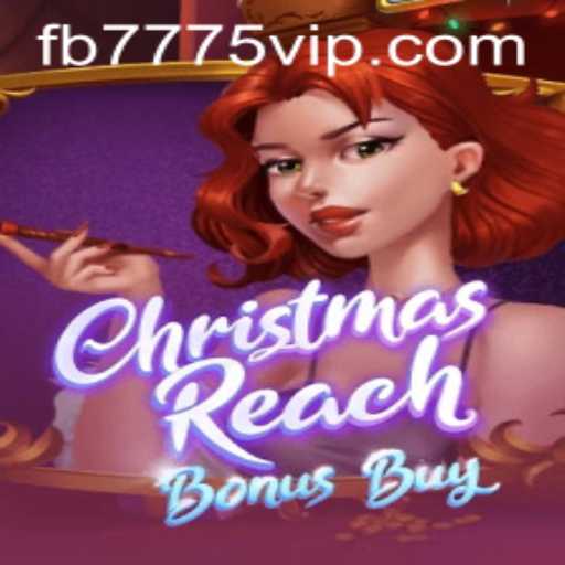 Unveiling ChristmasReachBonusBuy: A Festive Escape with FB7775