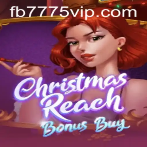 Unveiling ChristmasReachBonusBuy: A Festive Escape with FB7775