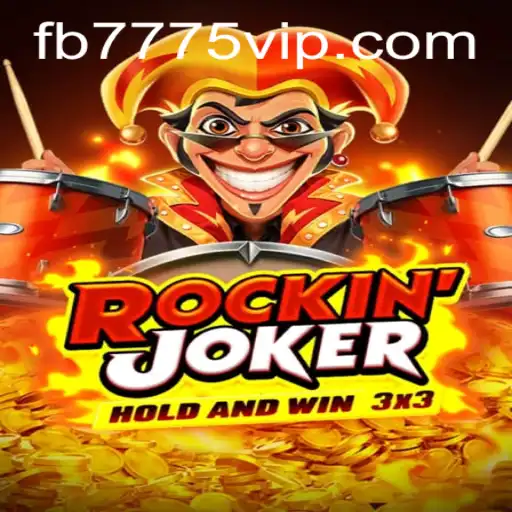 Unveiling RockinJoker: The Ultimate Gaming Experience with FB7775