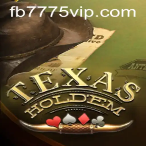 An In-Depth Exploration of Texas Hold'em with Keyword FB7775